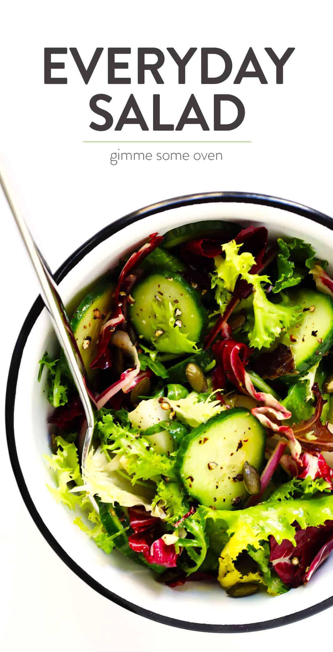 My favorite everyday salad recipe -- made with fresh greens, cucumber, red onion, pepitas (or your favorite nuts), and a simple lemon salad dressing. So easy, healthy and delicious! | gimmesomeoven.com #healthy #salad #recipe #dinner #vegetarian #vegan #glutenfree #easy #dressing #vinagirette Everyday Salad from Gimme Some Oven